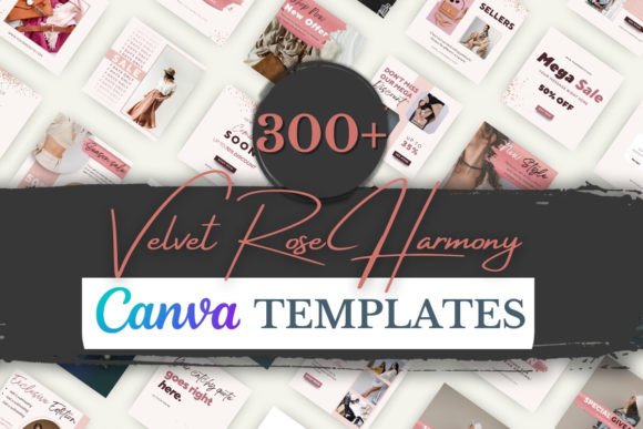 300+ Velvet Rose Harmony Canva Templates: Crafting Elegant Brand Identity