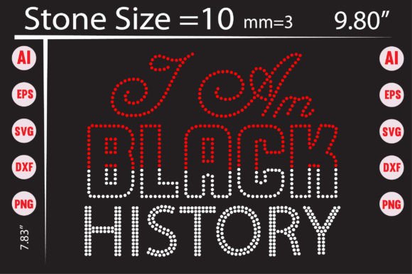 I Am Black History Rhinestone Templates: Bold Design Assets